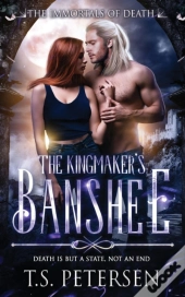 The Kingmaker'S Banshee