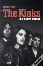 The Kinks, Une Histoire Anglaise