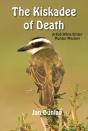 The Kiskadee Of Death - Preview