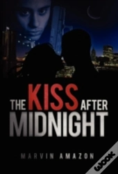 The Kiss After Midnight