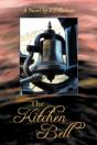 The Kitchen Bell: A Novel - Preview