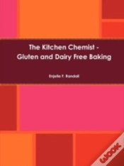 Capa do artigo The Kitchen Chemist - Gluten And Dairy Free Baking
