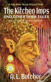 The Kitchen Imps And Other Dark Tales