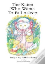 The Kitten Who Wants To Fall Asleep