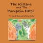 The Kittens And The Pumpkin Patch - Preview