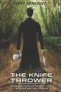 The Knife Thrower - Preview