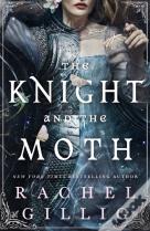 The Knight And The Moth