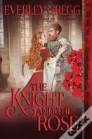 The Knight And The Rose
