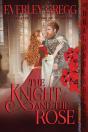 The Knight And The Rose - Preview