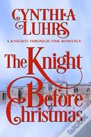 The Knight Before Christmas