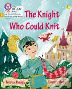 The Knight Who Could Knit
