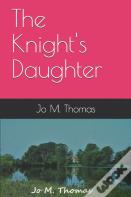The Knight'S Daughter