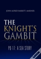 The Knight'S Gambit
