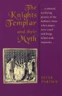 The Knights Templar And Their Myth - Preview