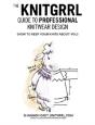 The Knitgrrl Guide To Professional Knitw - Preview