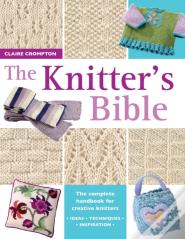 The Knitter'S Bible