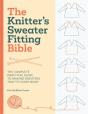 The Knitter'S Sweater Fitting Bible - Preview