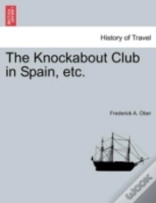Capa do artigo The Knockabout Club In Spain, Etc.