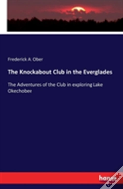 Capa do artigo The Knockabout Club In The Everglades