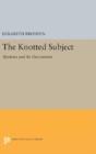 The Knotted Subject - Preview