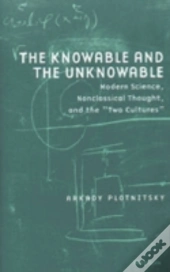The Knowable And The Unknowable