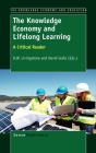 The Knowledge Economy And Lifelong Learning - Preview