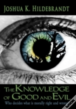 Capa do artigo The Knowledge Of Good And Evil