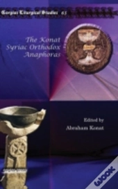 The Konat Syriac Orthodox Anaphoras