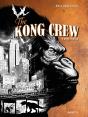 The Kong Crew : Intégrale - Preview