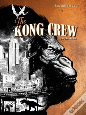 Capa do artigo The Kong Crew : Intégrale