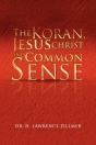 The Koran, Jesus Christ And Common Sense - Preview