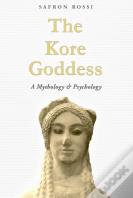 The Kore Goddess