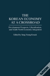 The Korean Economy At A Crossroad