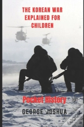 The Korean War Explained For Children