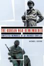 The Korean War Remembered - Preview