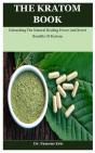 The Kratom Book - Preview