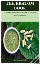 The Kratom Book
