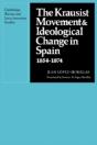 The Krausist Movement And Ideological Change In Spain, 1854â€“1874 - Preview