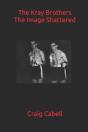 The Kray Brothers - Preview