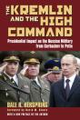 The Kremlin And The High Command - Preview