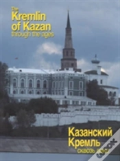 Capa do artigo The Kremlin Of Kazan Through The Ages