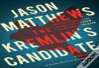 The Kremlin'S Candidate
