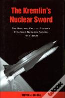 The Kremlin'S Nuclear Sword