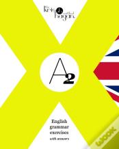 The Kris Hagan Method - A2 English Grammar Exercises - With Answers