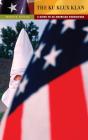 The Ku Klux Klan - Preview