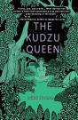 The Kudzu Queen - Preview
