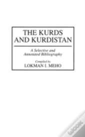 The Kurds And Kurdistan