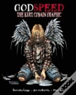 The Kurt Cobain Graphic (Small Format Edition)