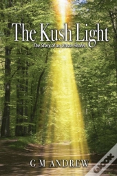 The Kush Light
