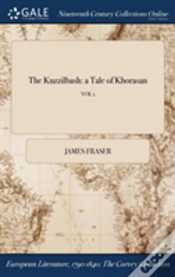 Capa do artigo The Kuzzilbash: A Tale Of Khorasan; Vol 1